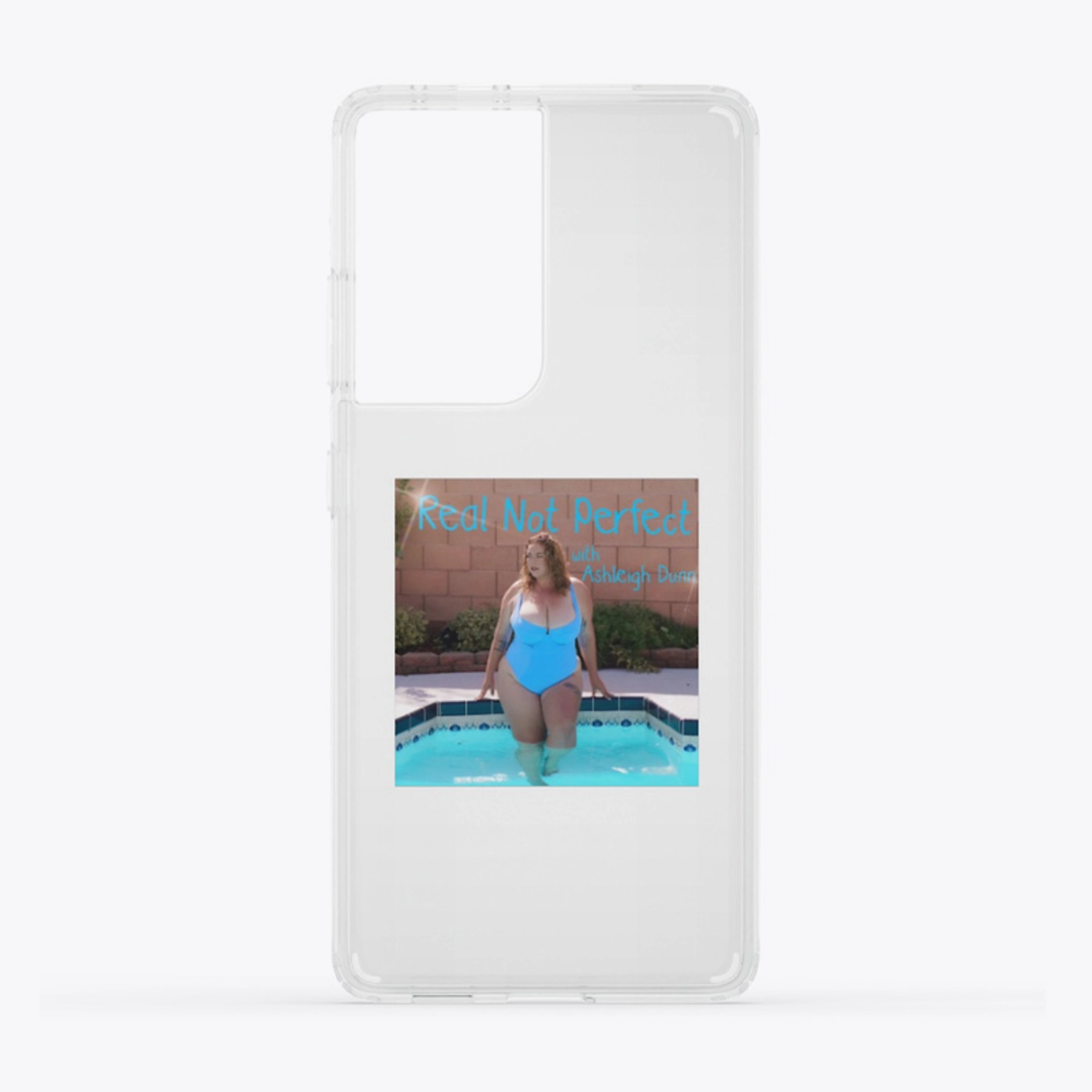Real Not Perfect Samsung Case