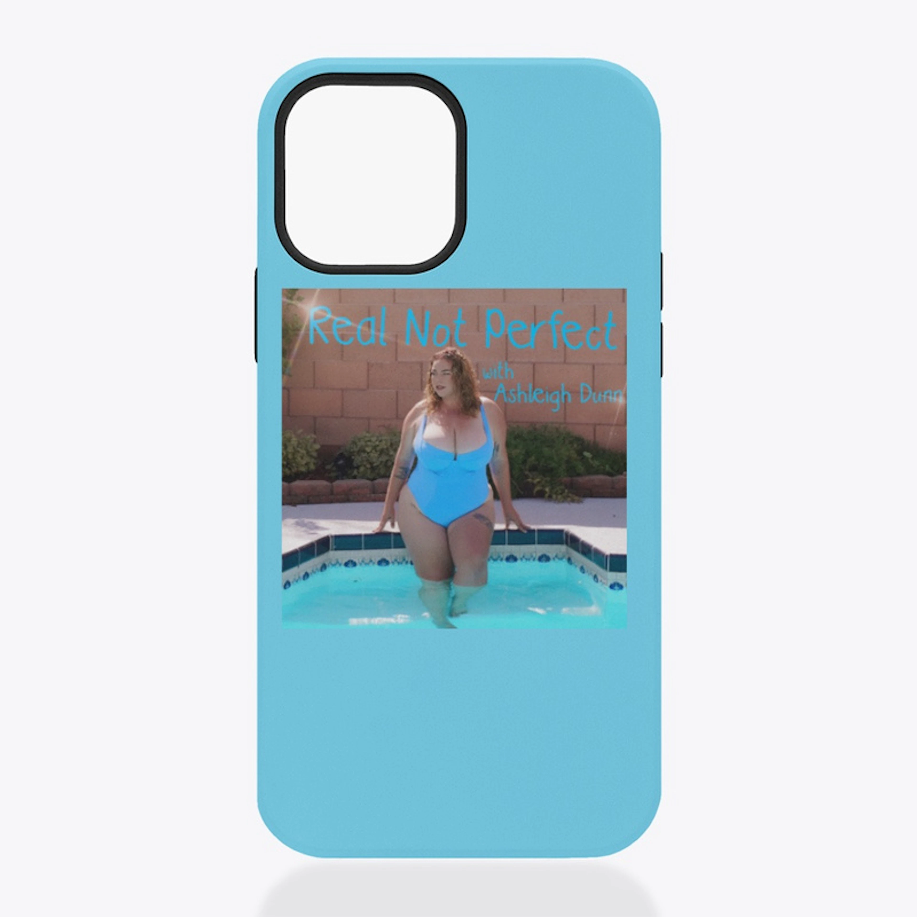Real Not Perfect iPhone Tough Case