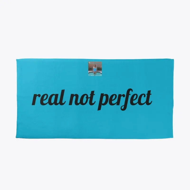 Real Not Perfect Towel